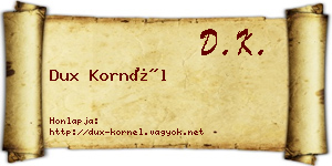 Dux Kornél névjegykártya